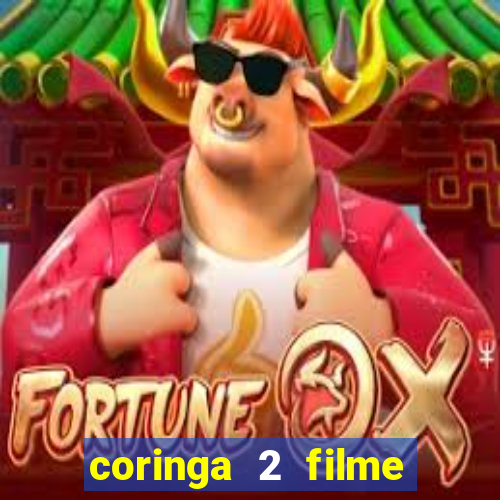 coringa 2 filme completo dublado